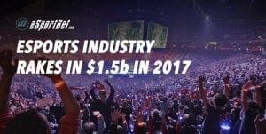 Esports industry brings in $1.5b worldwide revenue in 2017
