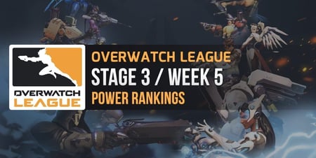 Overwatch League power rankings ahead of Stage 3, Week 5