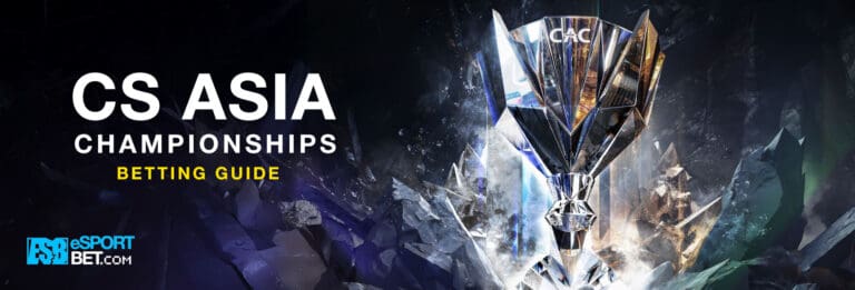 CS2 Asia Championships betting guide