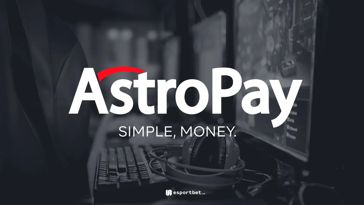 How to use AstroPay for esports betting