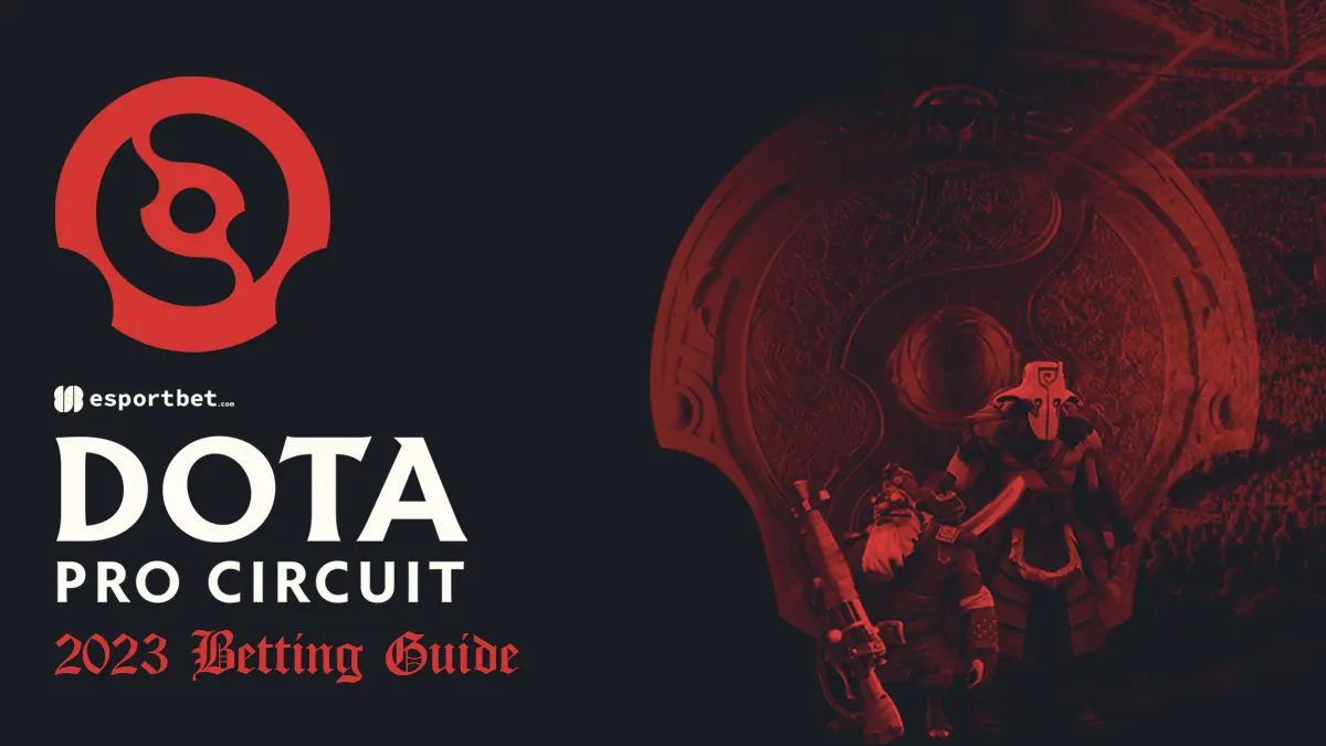 Dota Pro Circuit betting 2025