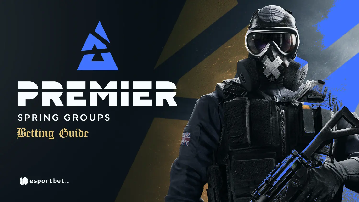 BLAST Premier Spring Groups Betting Guide 2025