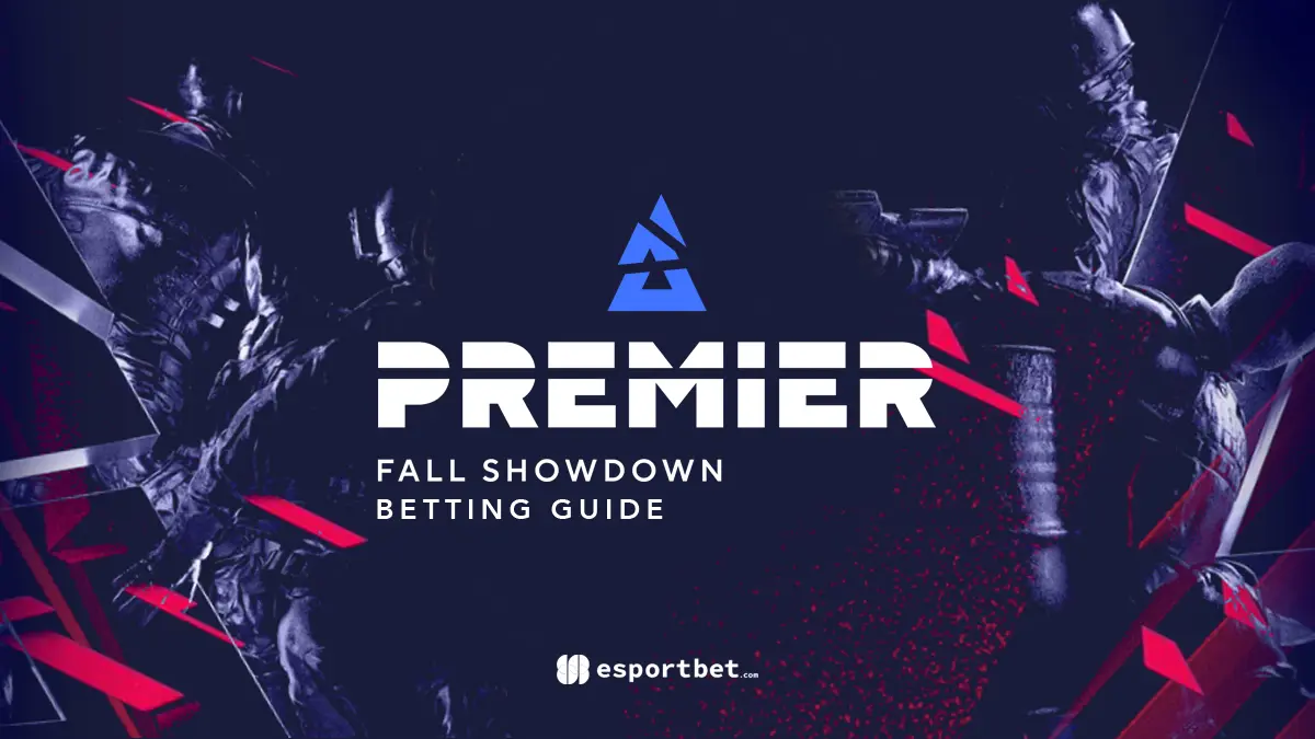 Blast Premier Fall Showdown Betting 2025