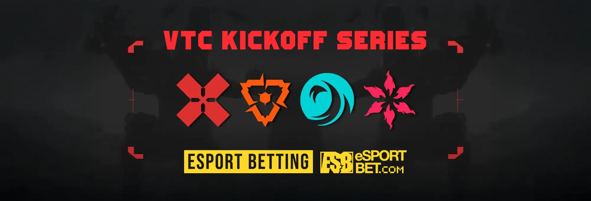 VCT Kickoff Tournament Betting Guide
