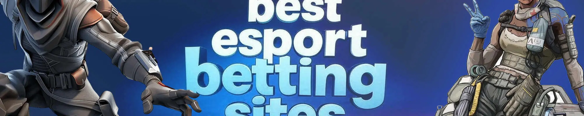 Best eSport Betting Sites
