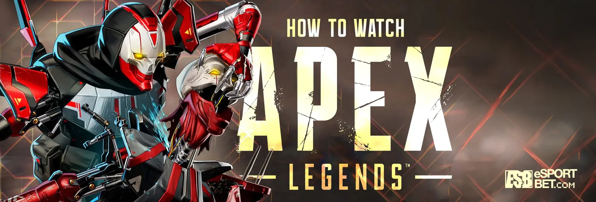 Watch Apex Legends eSport