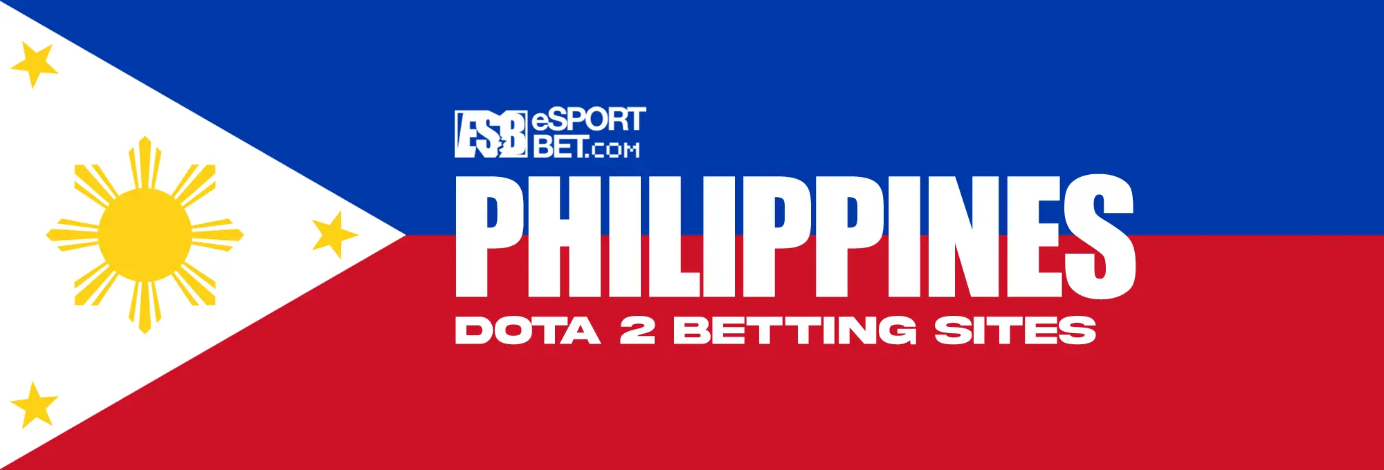 Top Dota 2 esports betting sites for the Philippines Dota 2 esports where to bet in the Philippines