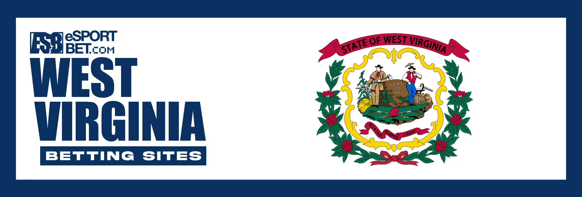 West Virginia esports betting