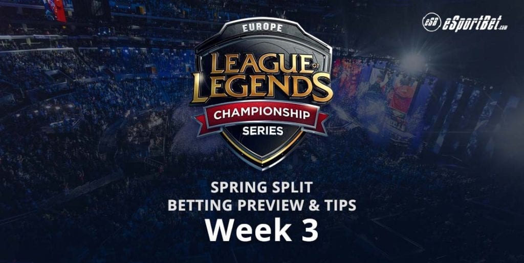 Free betting predictions and team power rankings for Week 3 of the League of Legends 2018 EU LCS Spring Split.