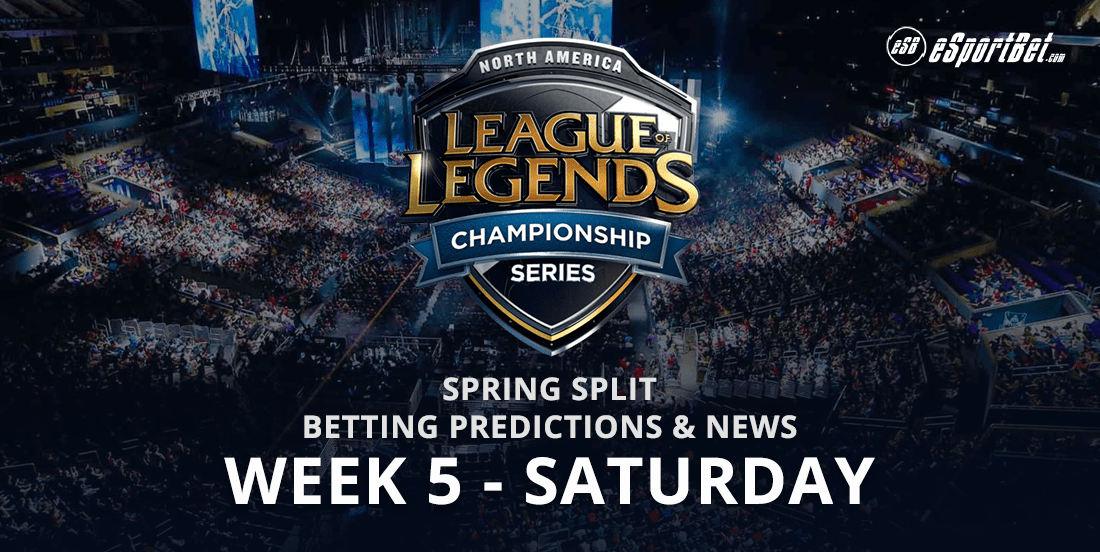 LoL: NA LCS Spring Split Week 5 predictions & team news - Esport Bet