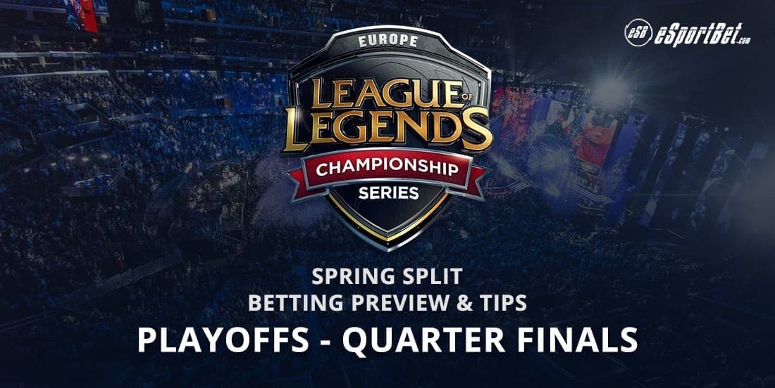 League of Legends quarter finals betting