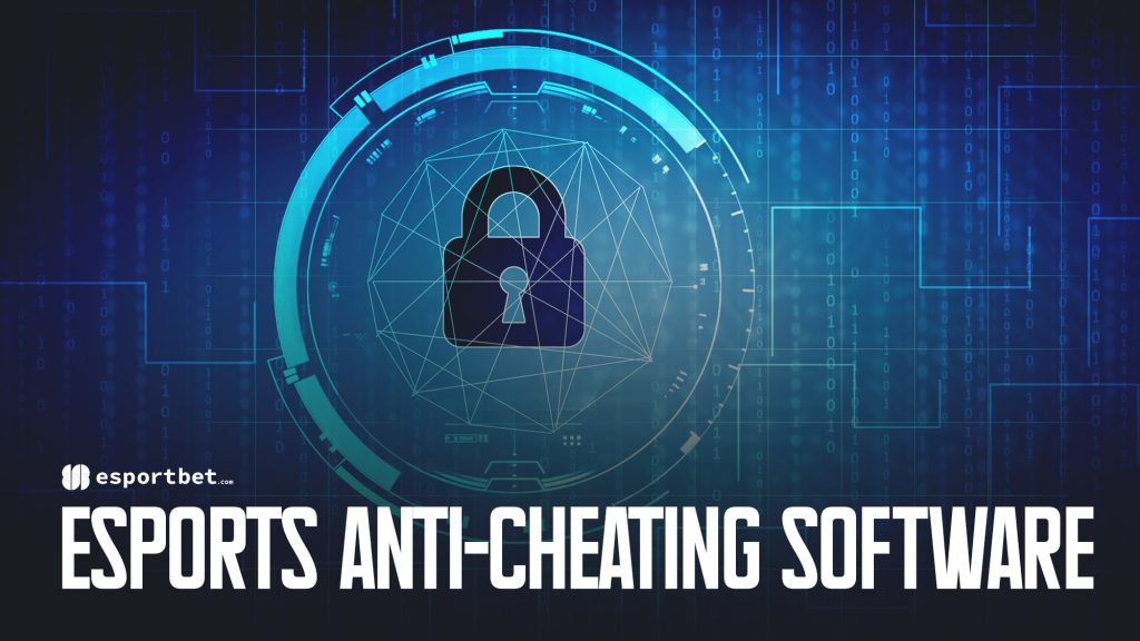 eSports anti-cheating software