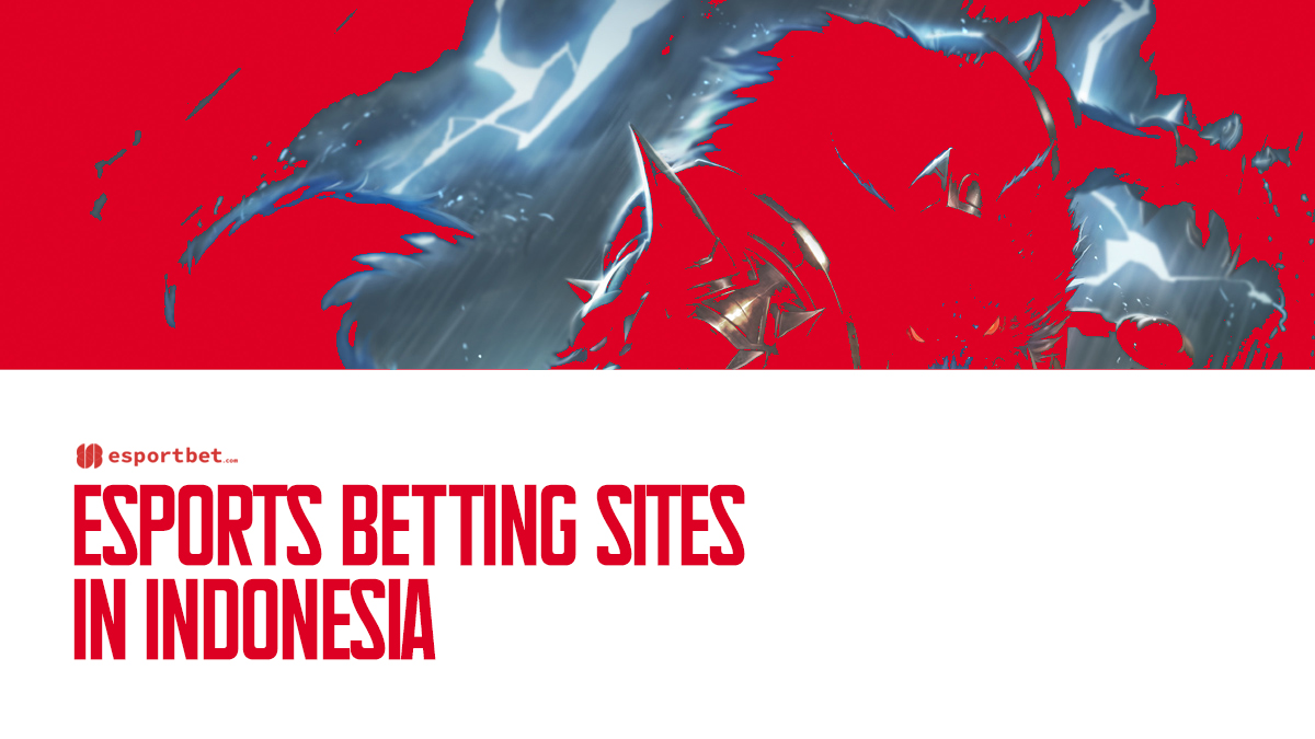 eSports betting sites in Indonesia 2024