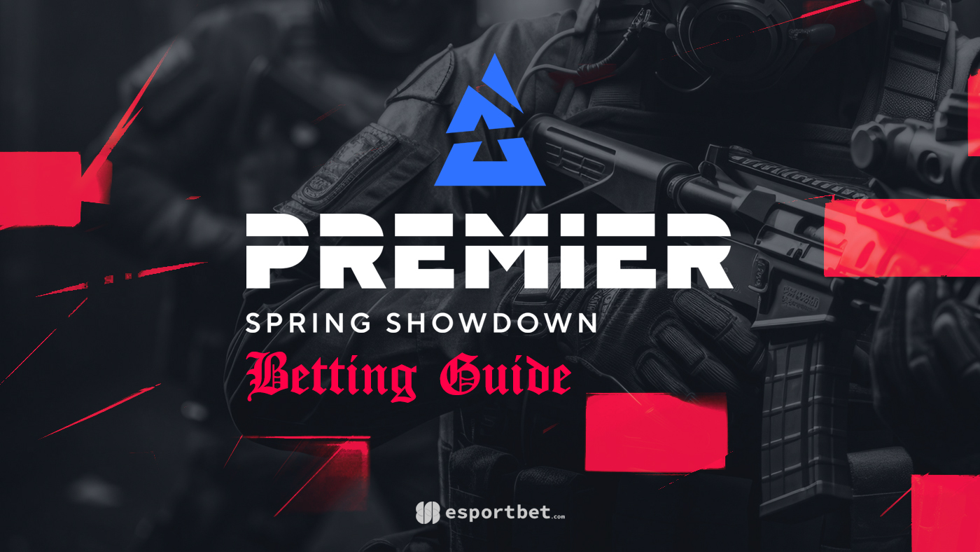 BLAST Premier Spring Showdown betting guide