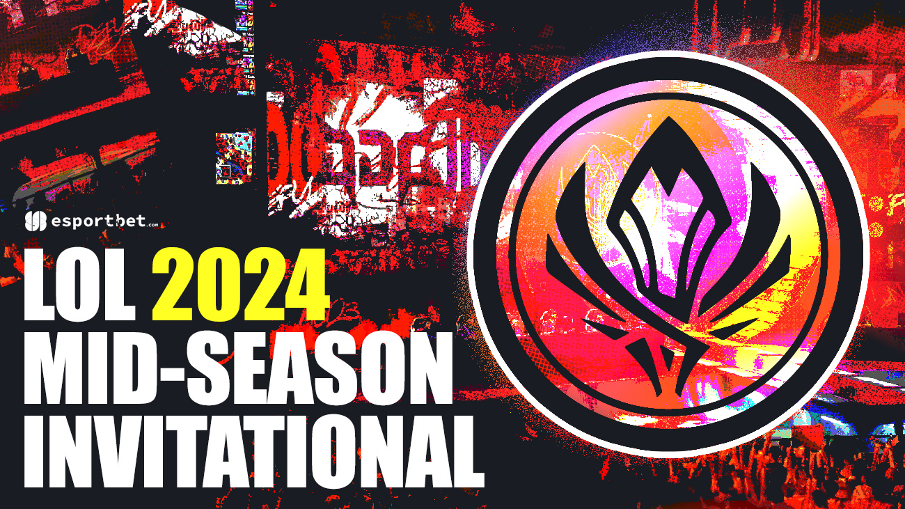 League of Legends Mid-Season Invitational 2024