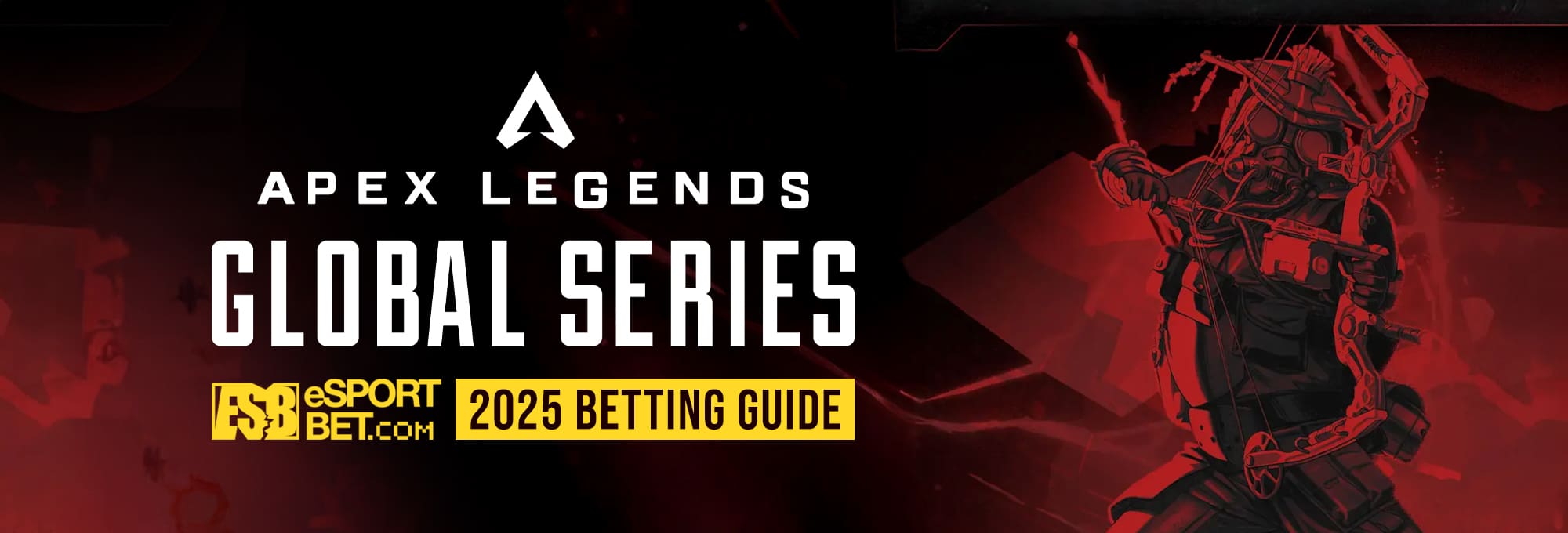 Apex Legends Global Series betting