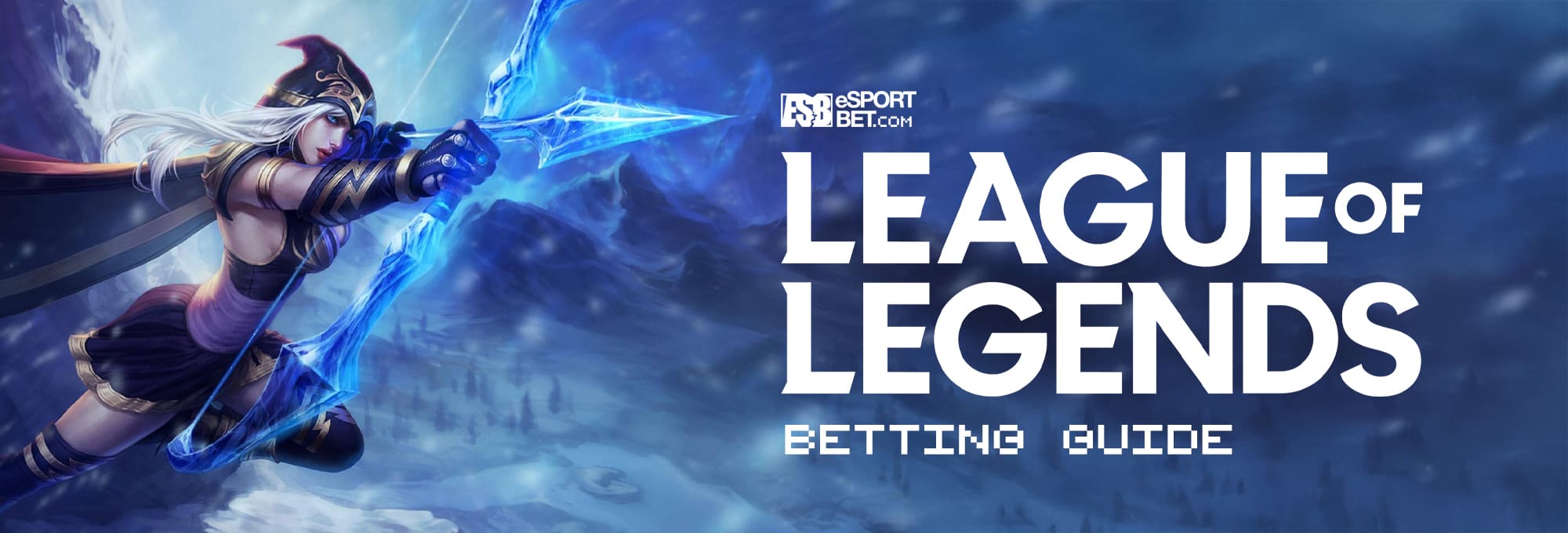 LoL eSports Betting Sites 2026 | League of Legends Betting Guide