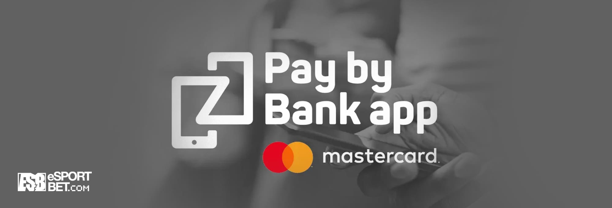 Pay By Bank app eSport