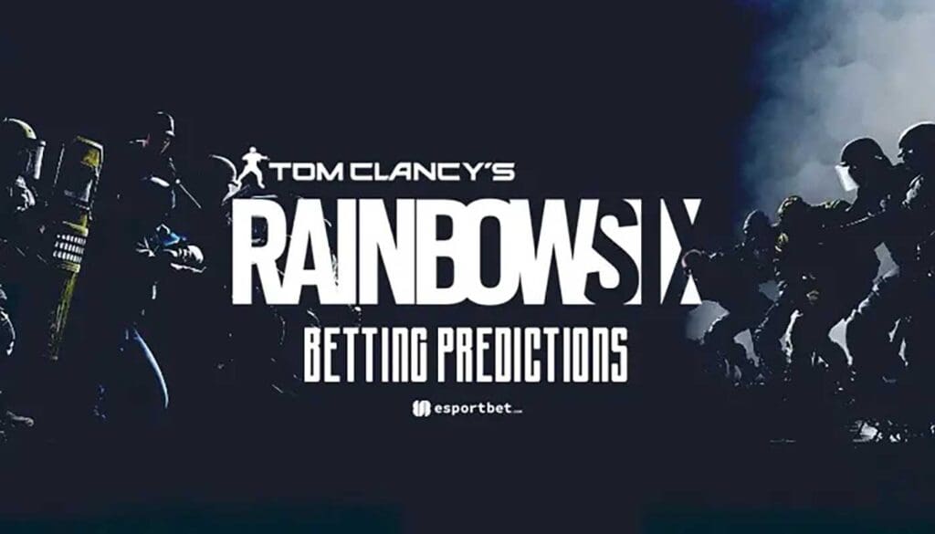 Rainbow Six Betting Picks