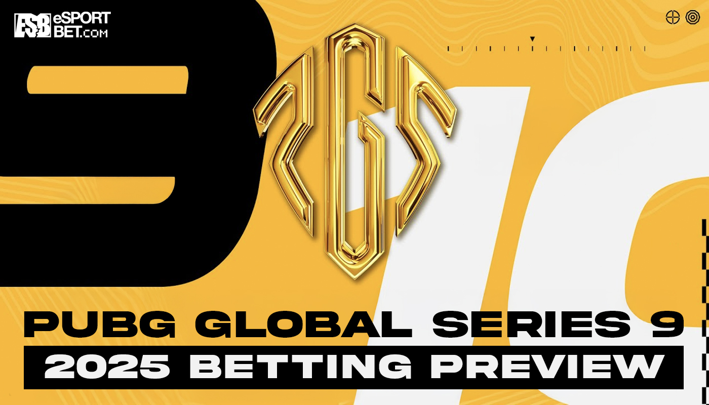PUBG Global Series 9 preview and betting tips